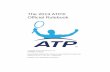 The 2013 ATP® Ofﬁ cial Rulebookassets.usta.com/assets/1/15/2012_ATP_Rulebook.pdf · A. Main Draw. Each ATP World Tour and ATP Challenger Tour tournament is assigned a speciﬁ