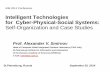 Intelligent Technologies for Cyber-Physical-Social Systems ...europe-aim.eu/wp-content/uploads/2012/07/Smirnov... · for Cyber-Physical-Social Systems: Self-Organization and Case
