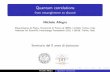 Quantum correlations - from entanglement to discorddottorato.ph.unito.it/Studenti/Pretesi/XXVI/allegra.pdf · from entanglement to discord Michele Allegra Dipartimento di Fisica,