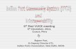 6th Red VUCE meetingredvuce.org/docs/IPCS_Interoperability_Peru2014.pdf · 4 Chennai PNB, AXIS, IOB,IDBI Bank, ICICI and Union 5 EPL Andhra Bank,AXIS ICICI, Bank of Borada 6 VOCPT