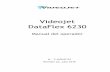 Videojet DataFlex 6230 · 2020-03-14 · Videojet DataFlex 6230 Manual del operador - Rev. AA i Información de conformidad Para los clientes de la Unión Europea Este equipo incluye