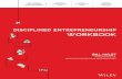 xv - Disciplined Entrepreneurship · integrate the 24 Steps framework with the Business Model Canvas made popular by Business Model Generation by Alexander Osterwalder and Yves Pigneur.