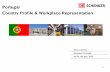 Portugal Country Profile & Workplace Representation · PORTUGAL-Influence of EWC in this System: What Possibilities? • In Portugal, the EWC’s potential to create transnational