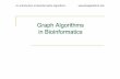 Graph Algorithms in Bioinformatics · An Introduction to Bioinformatics Algorithms Outline • Introduction to Graph Theory • Eulerian & Hamiltonian Cycle Problems • Benzer Experiment