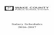 Salary Schedules 2016-2017 · 2016-10-05 · Position Name Salary Schedule Page(s) Wake County Public School System 2016-2017 Salary Schedules Index of Positions Coordinating Teacher
