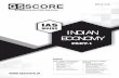INDIAN ECONOMY PART 1 - IAS ScoreINDIAN ECONOMY 6 CHAPTER 1 ECONOMICS AN INTRODUCTION Choice is a fundamental part of everyday life. The science that studies how people choose - economics