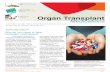 Organ Transplant - Captain James A. Lovell Federal Health ... · VISN12 Clinical Pharmacy Specialist—Organ Transplant Page 1 IMMUNOSUPPRESSION REVIEW ... A PATIENT GUIDE FOR APPROPRIATE