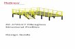 RE-STRUCT Fibreglass Structural Profiles Design Guide · for producing continuous lengths of fibreglass structural shapes. Raw materials include a liquid resin mixture (containing