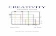 Creativity - openscholar.huji.ac.il · 2. Innovation vs. Appropriateness 4 3. The creative process 5 4. Existing creativity tests 6 5. Creativity and intelligence 2. The Formalization
