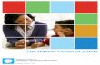 The Student-Centered School - NISCE · 6 The Student-Centered School The NISCE Instructional Model Central to delivering student-centered education on a school-wide basis is an instructional