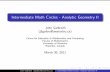 Intermediate Math Circles - Analytic Geometry II · 2016-07-14 · Intermediate Math Circles - Analytic Geometry II John Galbraith (j5galbra@uwaterloo.ca) Centre for Education in