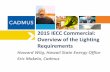 2015 IECC Commercial: Overview of the Lighting …...Structure of the 2015 IECC – Structure of the code – need a slide that shows the different chapters of the code for residential