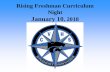 Rising Freshman Curriculum Night January 10, 2018 · 9th Grade Social Studies World History & Geography 1 Covers Prehistory (2,500,000 B.C. (B.C.E.) to the European Renaissance 1500