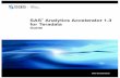 SAS Analytics Accelerator 1.3 for Teradata: Guidesupport.sas.com/documentation/cdl/en/anlytaccltdug/63982/PDF/default/... · penalty. In an environment where in-database computing