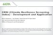 CRSI (Climate Resilience Screening Index) – Development ... EPA CSIN webinar 3.pdf · CRSI (Climate Resilience Screening Index) – Development and Application. Kevin Summers, Lisa