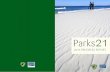 PWS OCT 2016 - Tasmania Parks and Wildlife Service · 2019-07-02 · 2 Parks 21 Parks 21 is a landmark agreement between the Tasmanian tourism industry and the Tasmania Parks & Wildlife
