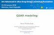 QSAR modeling - Katedra fyzikální chemie UPOLfch.upol.cz/wp-content/uploads/2018/01/ADD_12_Polishchuk_QSAR.pdfOverall QSAR workflow Input data Bioassays Databases Preprocessing Feature
