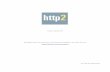 http2 explained - daniel.haxx.se · 1. Background This is a document describing http2 from a technical and protocol level. It started out as a presentation I did in Stockholm in April