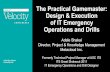 The Practical Gamemaster: Design & Execution of IT ... · The Practical Gamemaster: Design & Execution of IT Emergency Operations and Drills Adele Shakal Director, Project & Knowledge