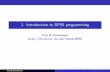 1. Introduction to SPSS programmingpublicifsv.sund.ku.dk/~kach/SPSS/1. Introduction to SPSS programming.pdf · Typical use of SPSS for statistical analysis 1 You have data in some