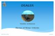 DEALER - Maine Dealer Training Manual.pdf · DEALER . TRAINING WORKBOOK . Bureau of Motor Vehicles . BMV Dealer Training . REV 08/18 . 1 . Welcome to the Bureau of Motor Vehicles