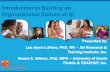 Introduction to Building an Organizational Culture of QIIntroduction to Building an Organizational Culture of QI Presented by: Lea Ayers LaFave, PhD, RN – JSI Research & Training