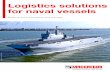 Logistics solutions for naval vessels - MacGregor.com · During US Navy’s full-scale sea trials, personnel and vehicles such as a 70-tonne battle tank were successfully transferred