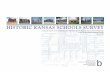 HISTORIC KANSAS SCHOOLS SURVEY · HISTORIC KANSAS SCHOOLS SURVEY – SUMMARY REPORT Brenda R. Spencer 2 The Survey Form The form itself is almost identical to the Kansas Historic