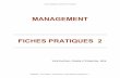 MANAGEMENTyccf.fr/fichespratiques2.pdf · 2014-08-25 · Yves Chatenay, Conseil et Formation - Yves Chatenay - 06 85 08 38 52 - Fiches pratiques management 2 - 4 S2 - LE STYLE «