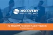 The MSDOM Recovery Audit Program - Mississippi Medicaid · 2019-08-07 · > The Recovery Audit Contractor (RAC) Program is a . supplemental approach . to Medicaid program integrity