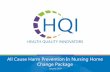 All Cause Harm Prevention In Nursing Home Change Package Change Package_ICAR_MDH PPt.pdfAntipsychotics in Dementia Care • Improving Mobility • Reducing Health Care-Acquired Infections/C.