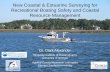 Recreational Boating Safety and Coastal Resource Management Sept 17 2014 PPTs HSRP/Clark...New Coastal & Estuarine Surveying for Recreational Boating Safety and Coastal Resource Management