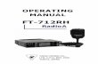 Yaesu FT-712RH user manualYAESU FT-712RH COMPACT 70cm FM MOBILE TRANSCEIVER The FT-712RH is a compact, full-featured frequency synthesized FM mobile/base transceiver providing selectable