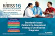 Standards-based Conformity Assessment Testing ... standards such as HL7, DICOM, etc. â€¢ IHE engages