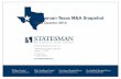 Statesman Texas M&A 3Q Snapshot - Hollinden...آ  Introduction - Statesman Business Advisors, LLC Founded