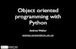 Object oriented programming with Python - University of Leedshomepages.see.leeds.ac.uk/~earawa/PythonEarthSci/PfES_3.pdf · 2017-10-25 · Object oriented programming with Python