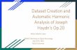 Automatic Harmonic Dataset Creation and Analysis …Dataset Creation and Automatic Harmonic Analysis of Joseph Haydn’s Op.20 Néstor Nápoles López CIRMMT Workshop on Digital Musicology