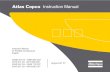 Atlas Copco Instruction Manualin handling, operating, maintenance or repair, also if not expressly mentioned in this instruction manual, is disclaimed by Atlas Copco. To be read attentively