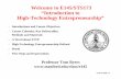 Welcome to E145/STS173 “Introduction to High-Technology ... · E145-02 Slide #1 Welcome to E145/STS173 “Introduction to High-Technology Entrepreneurship” • Introductions and