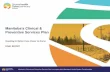 Manitoba’s Clinical & Preventive Services Plan...Manitoba’s Clinical and Preventive Services Plan is a project within Manitoba’s Health System Transformation 3 Table of Contents
