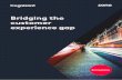 Cognizant—Bridging the Customer Experience Gap Report...Gap report, produced by Econsultancy in partnership with Zone and Cognizant, explores the extent to which companies are meeting