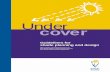 Under cover - cancernz.org.nzUnder cover: Guidelines for shade planning and design. NSW Cancer Council and NSW Health Department Sydney, 1998. ... Ultraviolet radiation (UVR) is part
