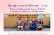 Department of Biochemistry - Bharati Vidyapeeth …mcpune.bharatividyapeeth.edu/media/pdfs/MCPune...Automated Biochemistry Analyser All routine Biochemistry parameters – liver function,