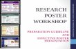 RESEARCH POSTER WORKSHOP...•Power Point, AI, Photo Shop •What is Poster and why go for poster presentation? 1 3 2 4 - ... background & problem statement Research question and objective