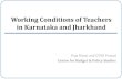 Working Conditions of Teachers in Karnataka and Jharkhand · Seniority basis Evaluation and Monitoring Cluster /Block /Distric t Disciplinary Action . 15 ... Karnataka State Primary