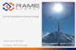 An Introduction to Rame Energy - Academy & Finance · An Introduction to Rame Energy Tim Adams, CEO, Rame Energy Geneva, Zurich, Nov 2013 » Company Background ... » Representative