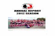 ANNUAL REPORT 2012 SEASON - SportsTG€¦ · Member for Florey, Jennifer Rankine, State Member for Wright, Tom Kenyon, State Member for Newland and Bernie Keane and Barry Winter Councilors