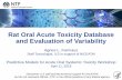 Rat Oral Acute Toxicity Database and Evaluation of Variability · 2018-04-11 · 1. Establish a dataset of rate acute oral toxicity study LD50 data 2. Characterize the dataset to