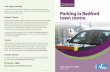 Parking in Bedford Season Tickets town centre Road… · Parking in Bedford town centre Public Information Leaflet August 2019 Late night parking Lurke Street, River Street and Allhallows