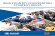 WHO COUNTRY COOPERATION STRATEGY KENYA · 2019-08-05 · 2.5 Health systems and services, and the response of other sectors ... Figure 1: WHO/Kenya planning framework ... mobilise